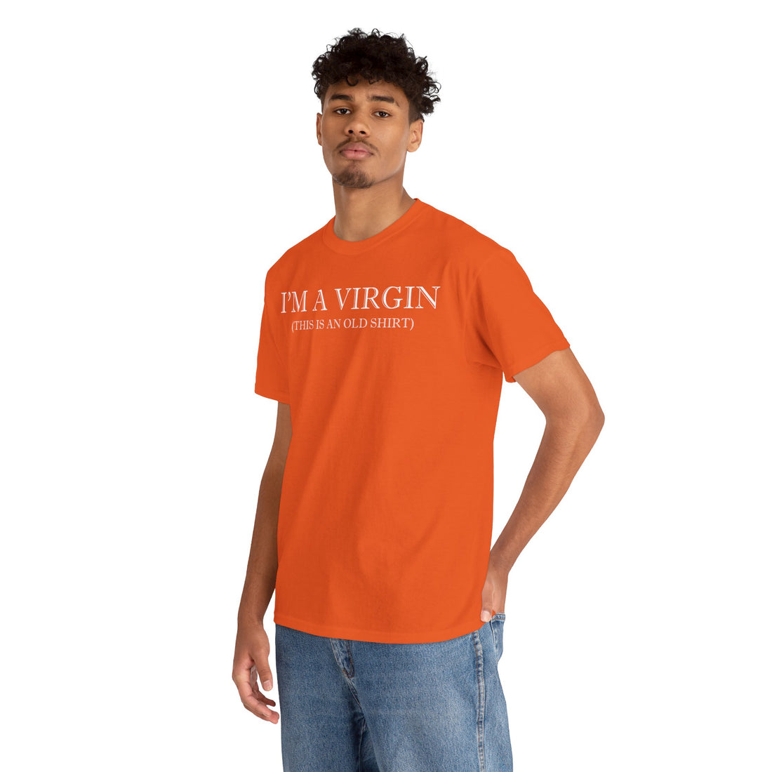 I'M Virgin This Is An Old Shirts Unisex Heavy Cotton Tee