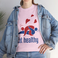 Eat Healthy Unisex Heavy Cotton Tee