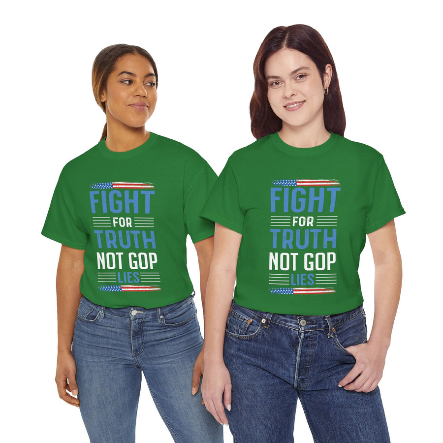 Fight For Truth Not GOP Lies Unisex Heavy Cotton Tee