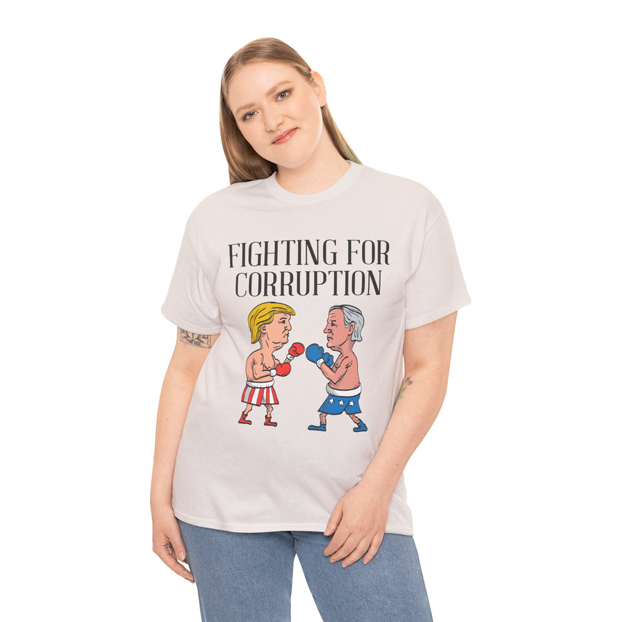 Fighting For Corruption Unisex Heavy Cotton Tee