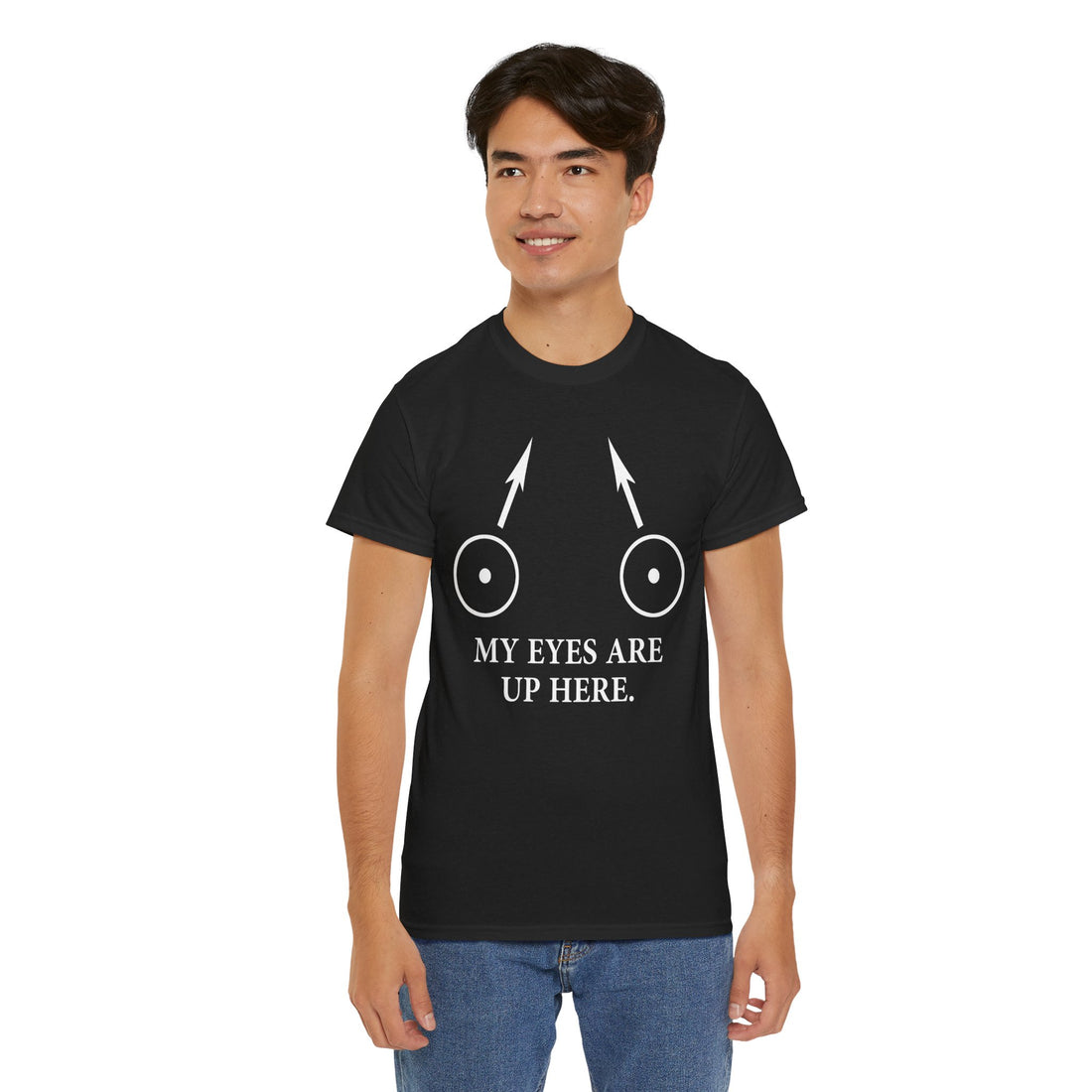 My Eyes Are Up Here Unisex Heavy Cotton Tee