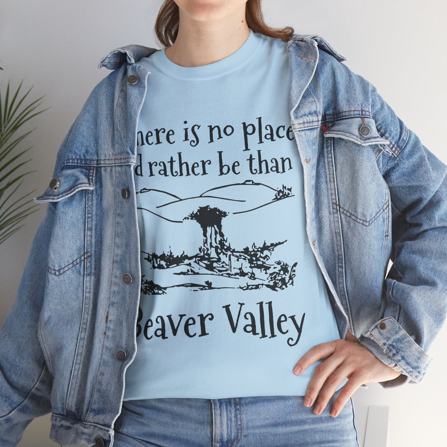 There Is No Place I'd Rather Be Than Bevear Valley Unisex Heavy Cotton Tee