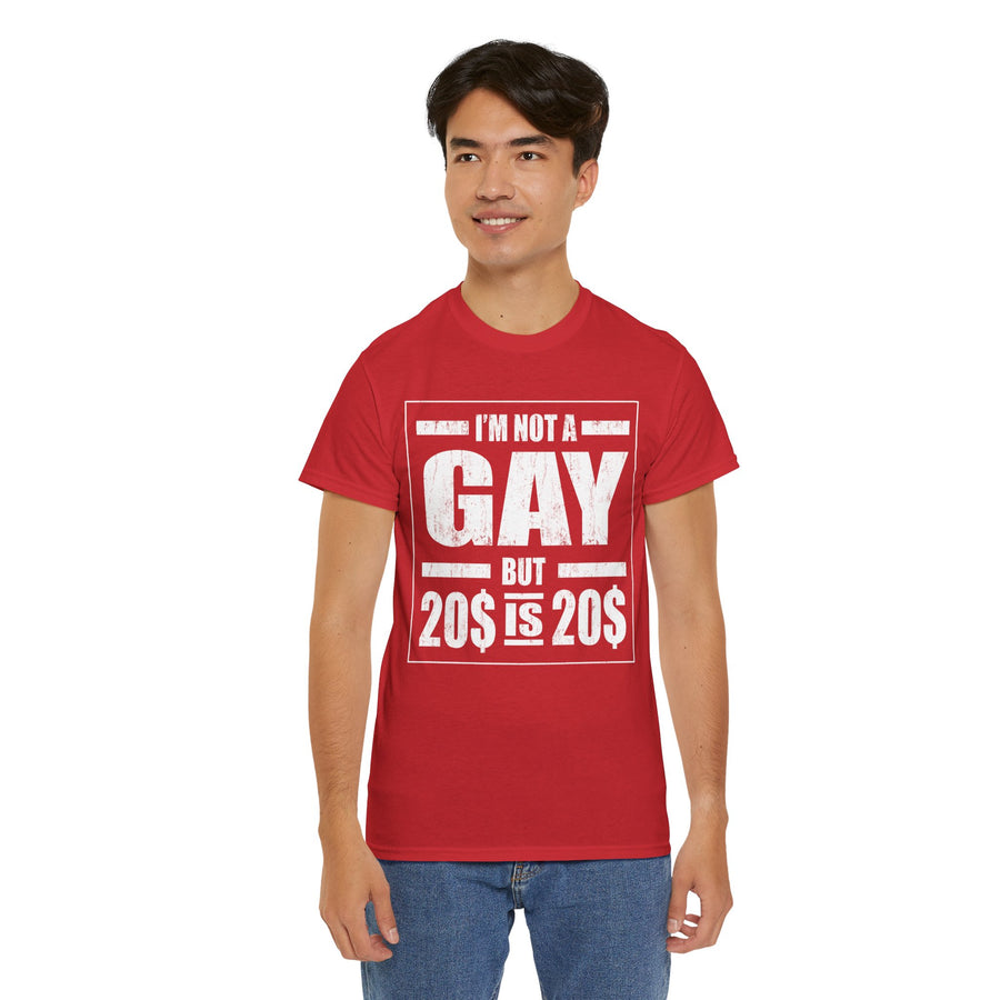 I'M Not Gay But Is 20 20 Unisex Heavy Cotton Tee