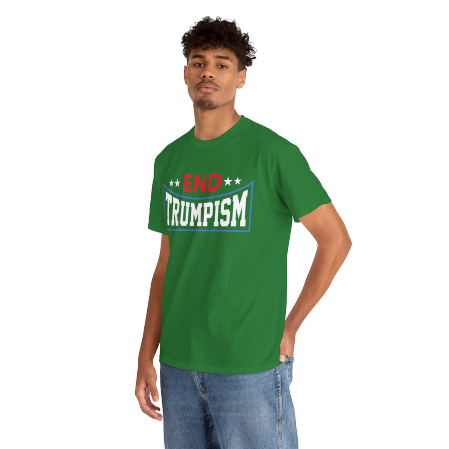 End Trumpism Unisex Heavy Cotton Tee