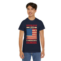 Republican Lies American Demise Unisex Heavy Cotton Tee