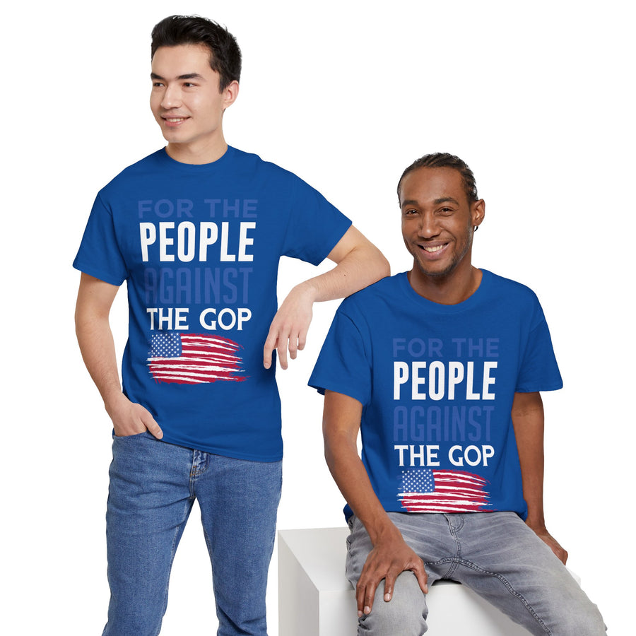 For The People Against The GOP Unisex Heavy Cotton Tee