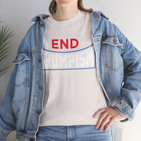 End Trumpism Unisex Heavy Cotton Tee