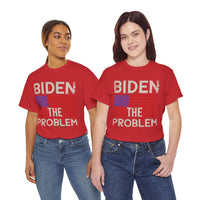 Biden The Problem Unisex Heavy Cotton Tee