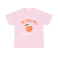 I Like Big Peaches I Can't Lie Unisex Heavy Cotton Tee