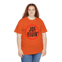 Joe Hidin Unisex Heavy Cotton Tee