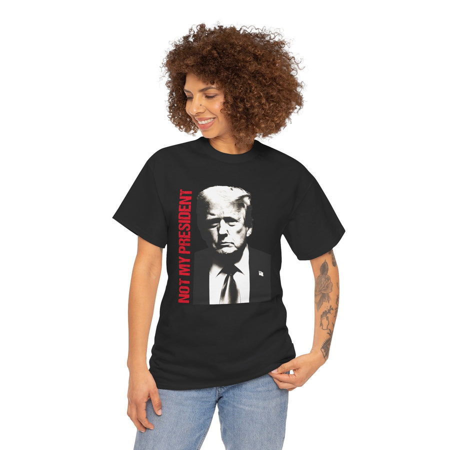 Not My President Unisex Heavy Cotton Tee