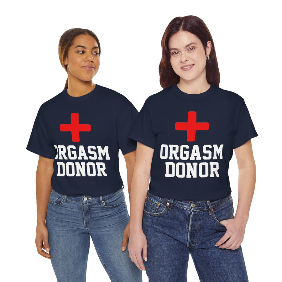 Orgasm Donor Unisex Heavy Cotton Tee