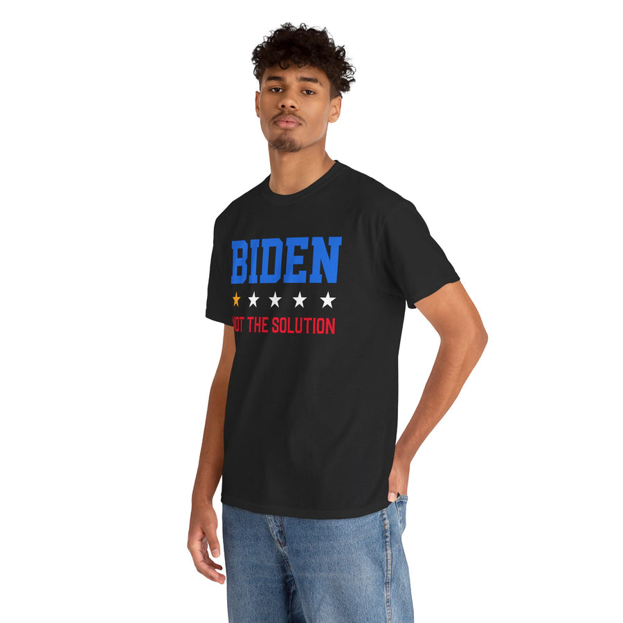 Biden Not The Solution Unisex Heavy Cotton Tee