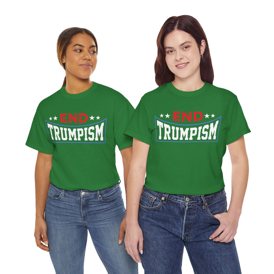 End Trumpism Unisex Heavy Cotton Tee