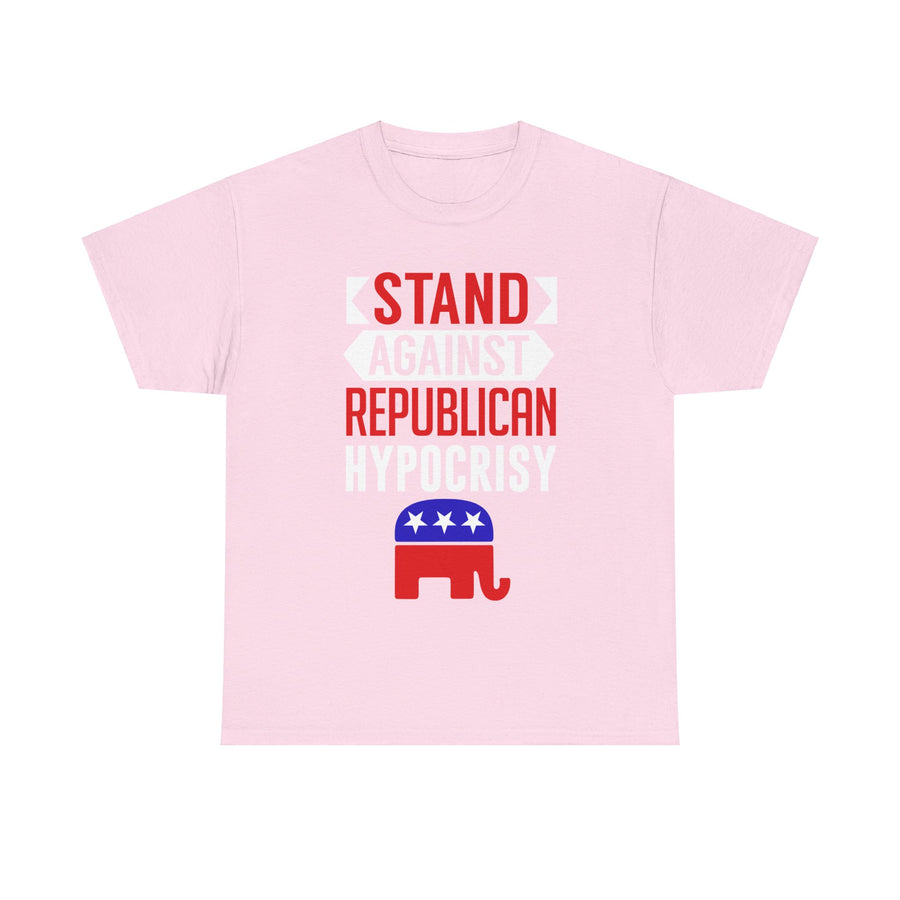 Stand Against Republican Hypocrisy Unisex Heavy Cotton Tee