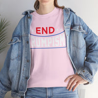 End Trumpism Unisex Heavy Cotton Tee