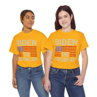 Biden The Problem Unisex Heavy Cotton Tee