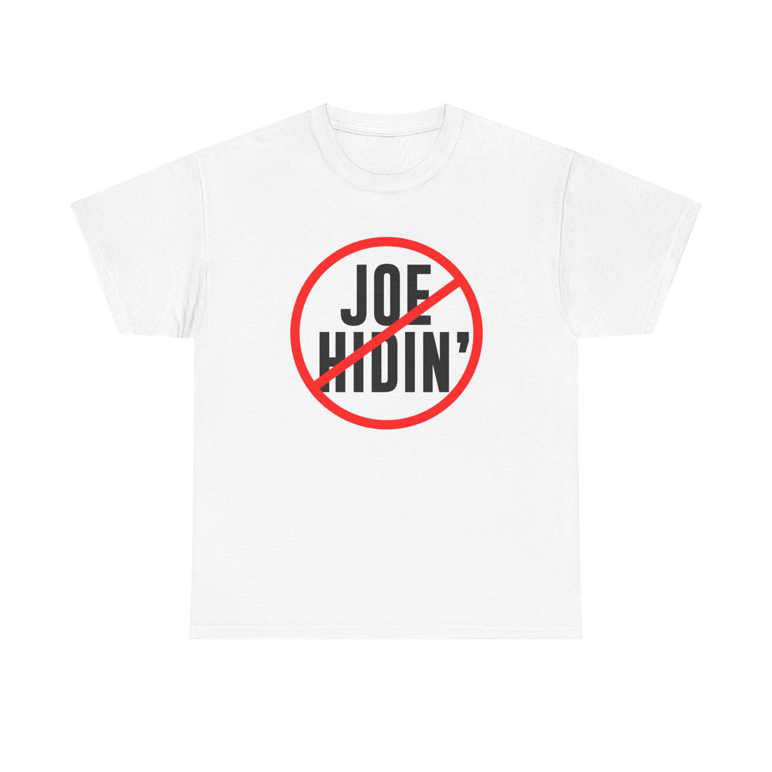 Joe Hidin Unisex Heavy Cotton Tee