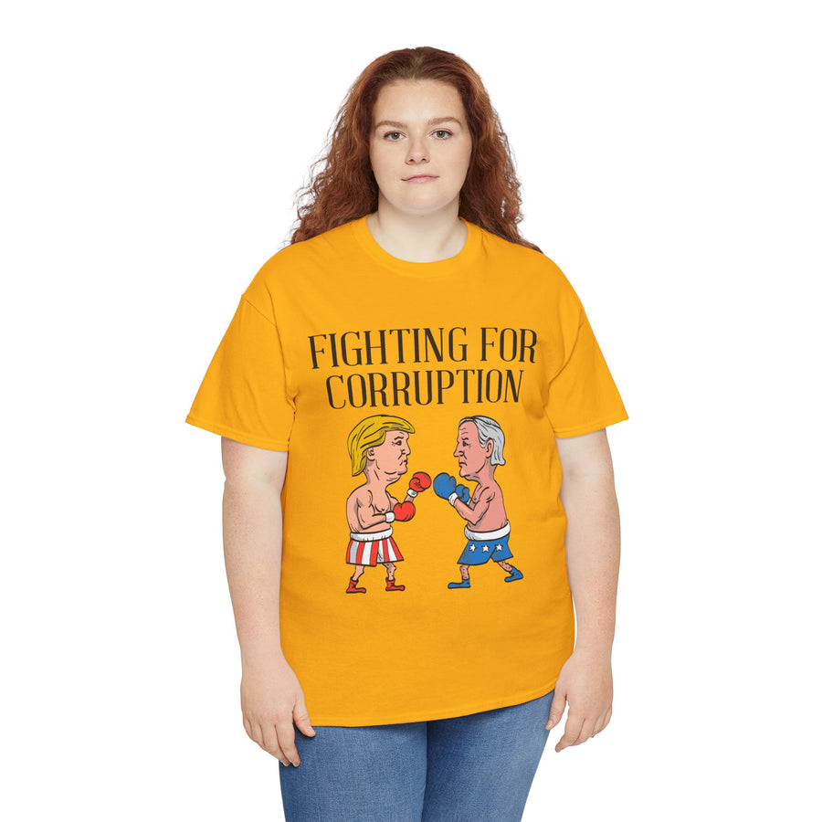 Fighting For Corruption Unisex Heavy Cotton Tee