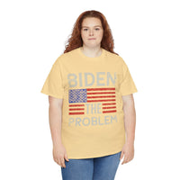 Biden The Problem Unisex Heavy Cotton Tee