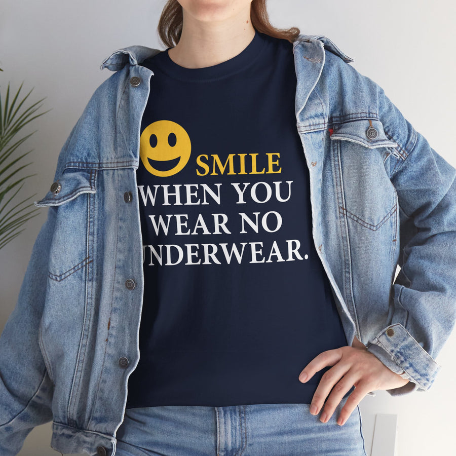 Smile When You Wear No Underwear Unisex Heavy Cotton Tee