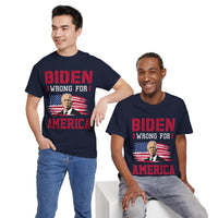 Biden Wrong for America Unisex Heavy Cotton Tee