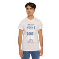 Fight For Truth Not GOP Lies Unisex Heavy Cotton Tee