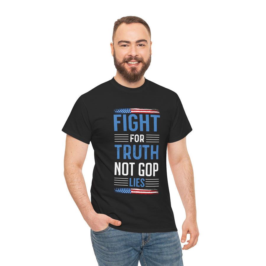 Fight For Truth Not GOP Lies Unisex Heavy Cotton Tee