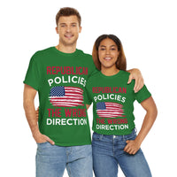 Republican Policies The Wrong Direction Unisex Heavy Cotton Tee