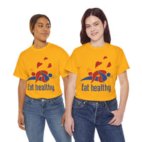 Eat Healthy Unisex Heavy Cotton Tee