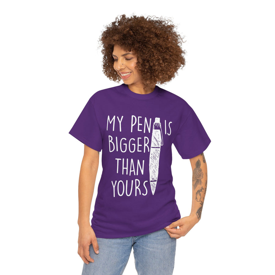 My Pen Is Bigger Than Yours Unisex Heavy Cotton Tee