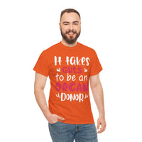 It Take Guts To Be An Organ Donor Unisex Heavy Cotton Tee