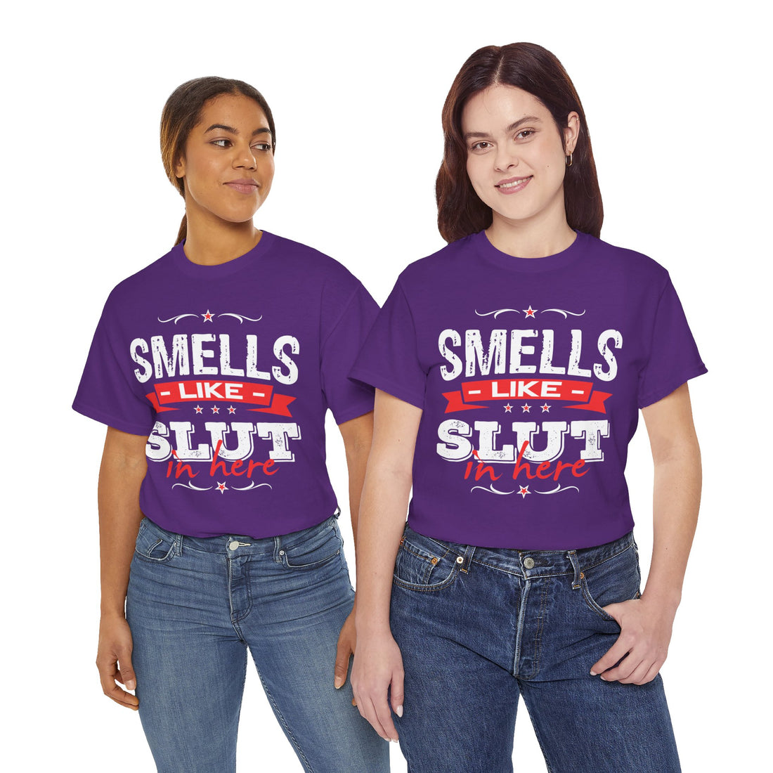 Smells Like Slut In Here Unisex Heavy Cotton Tee