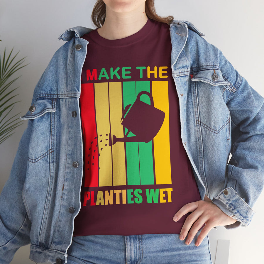 I Make The Planties Wet Unisex Heavy Cotton Tee