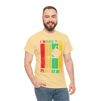 I Make The Planties Wet Unisex Heavy Cotton Tee