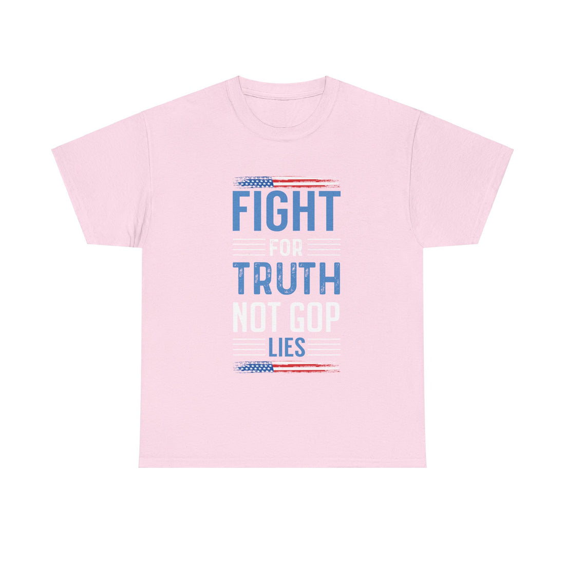 Fight For Truth Not GOP Lies Unisex Heavy Cotton Tee