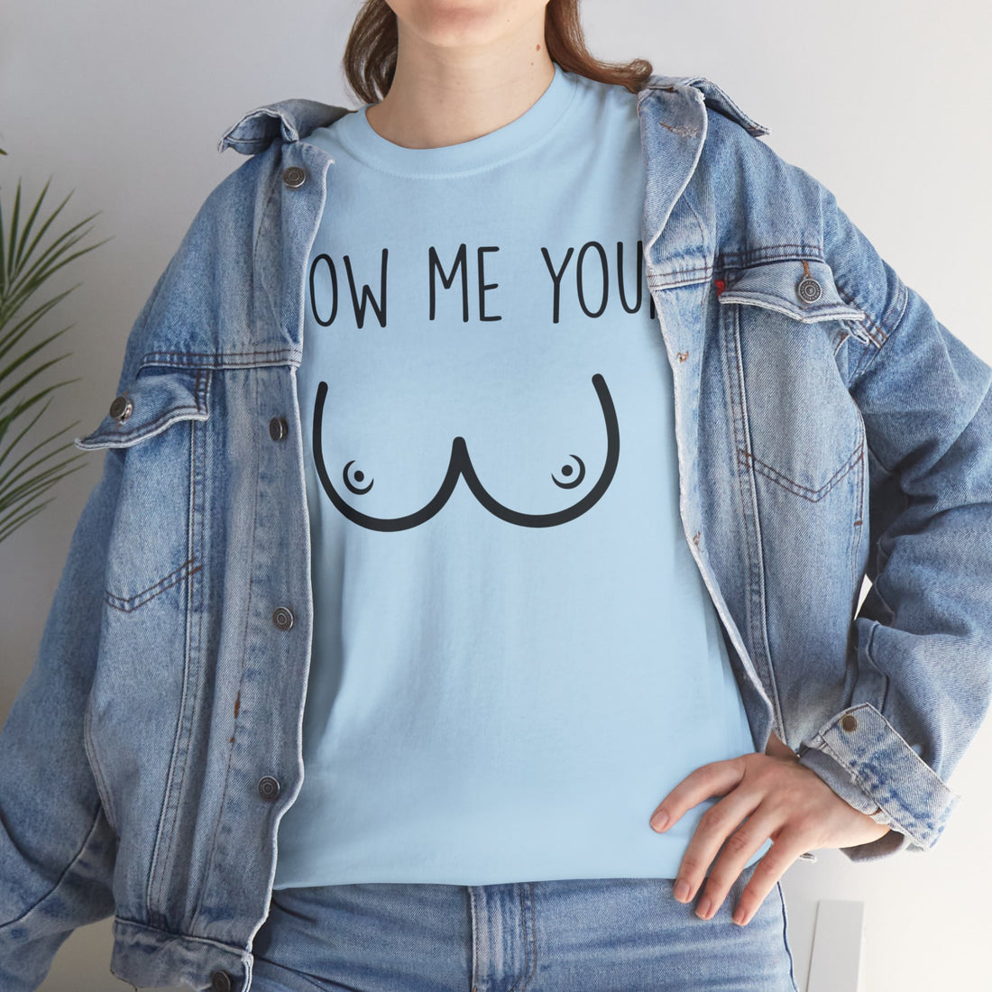 Show Me Your Unisex Heavy Cotton Tee