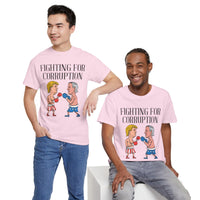 Fighting For Corruption Unisex Heavy Cotton Tee