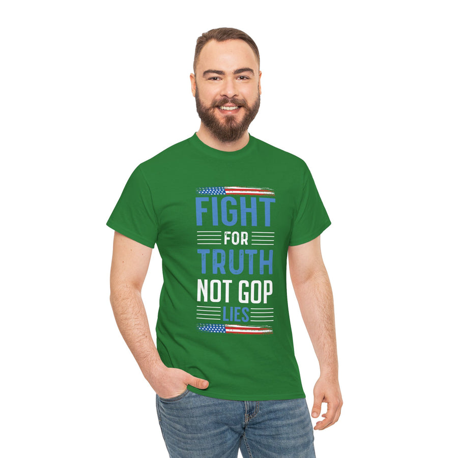 Fight For Truth Not GOP Lies Unisex Heavy Cotton Tee