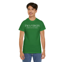 I'M Virgin This Is An Old Shirts Unisex Heavy Cotton Tee