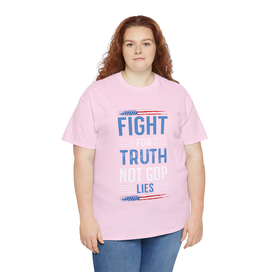 Fight For Truth Not GOP Lies Unisex Heavy Cotton Tee