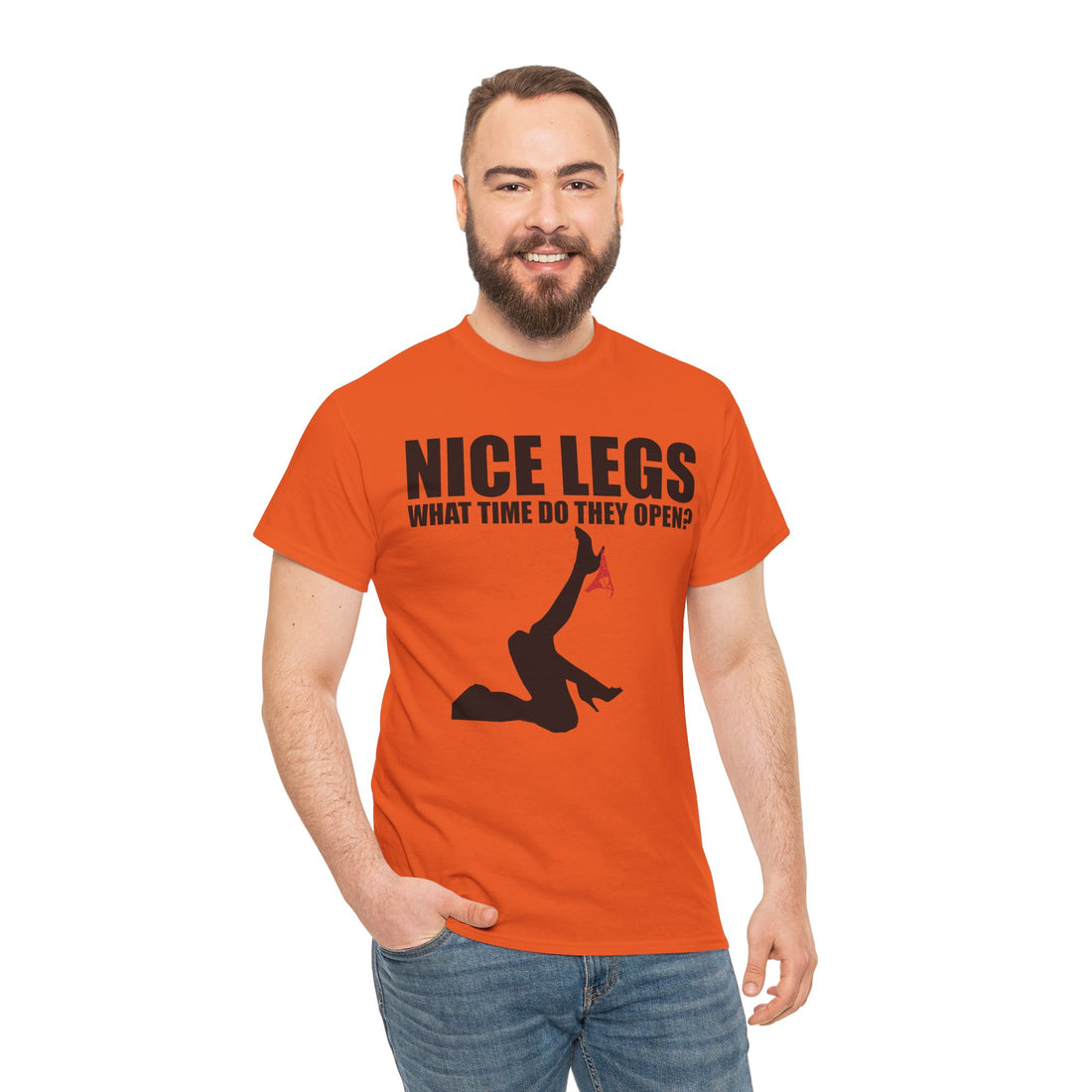 Nice Legs What Time Do They Open? Unisex Heavy Cotton Tee