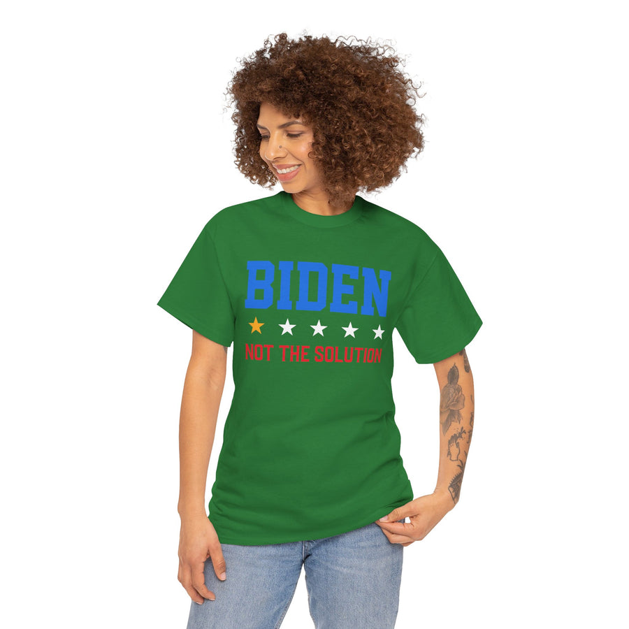 Biden Not The Solution Unisex Heavy Cotton Tee