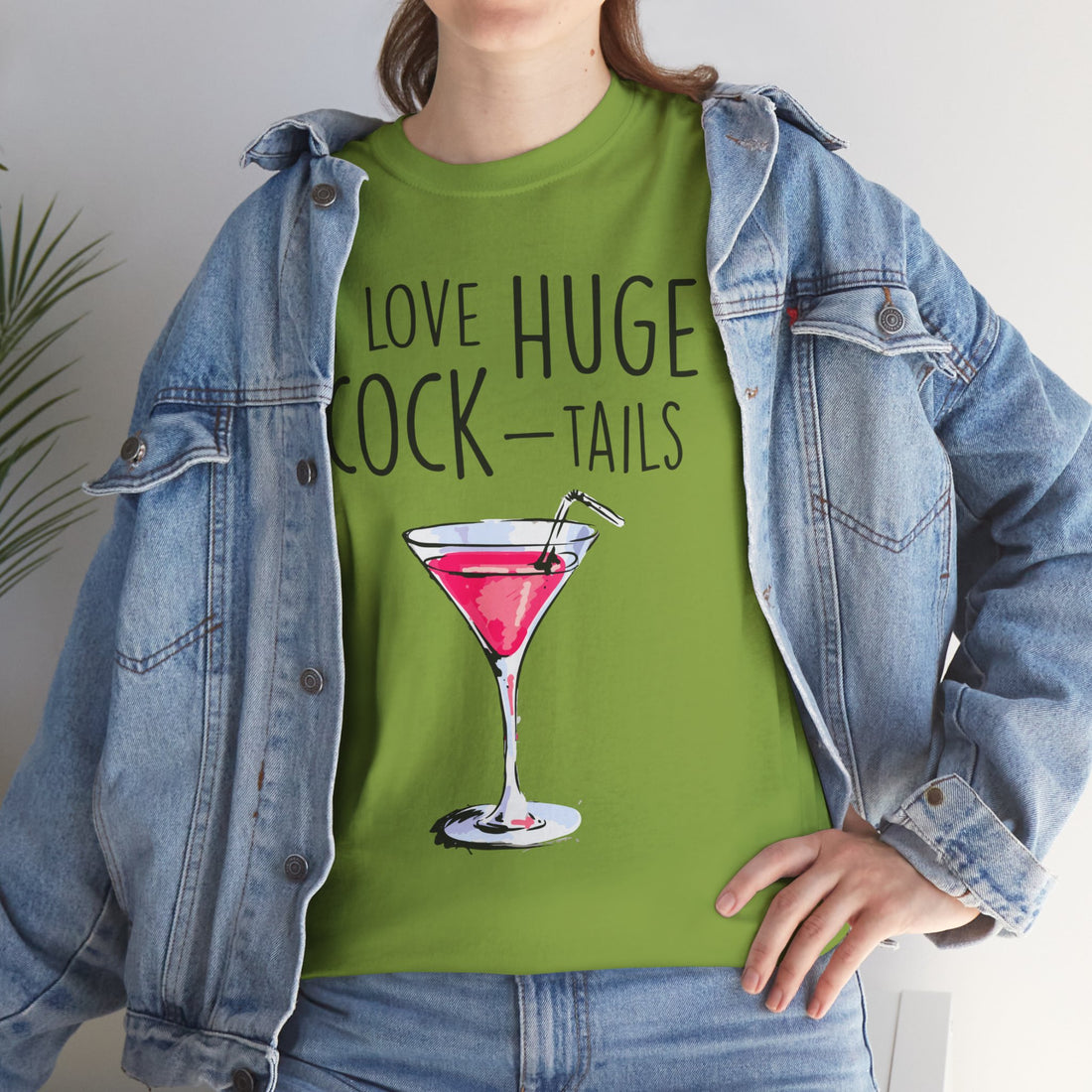 I Love Huge Cock Tails Unisex Heavy Cotton Tee