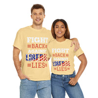 Fight Back Against Liberal Lies Unisex Heavy Cotton Tee