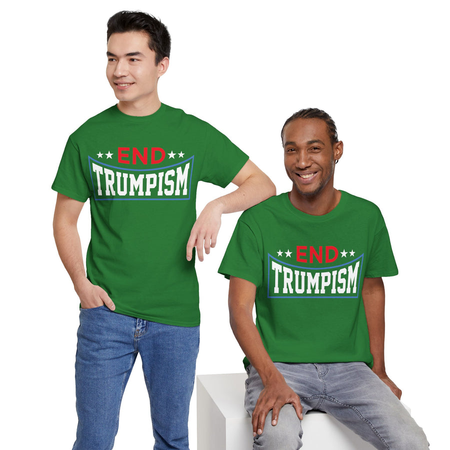 End Trumpism Unisex Heavy Cotton Tee