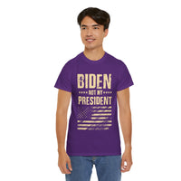 Biden Not My President Unisex Heavy Cotton Tee