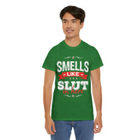 Smells Like Slut In Here Unisex Heavy Cotton Tee