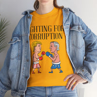 Fighting For Corruption Unisex Heavy Cotton Tee