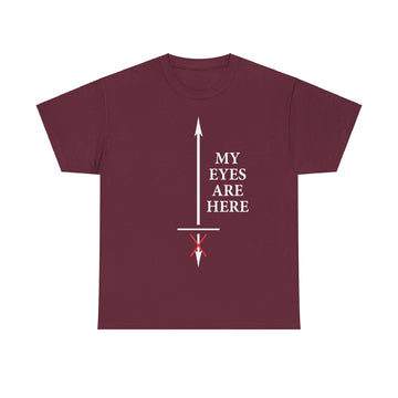 My Eyes Are Here Unisex Heavy Cotton Tee